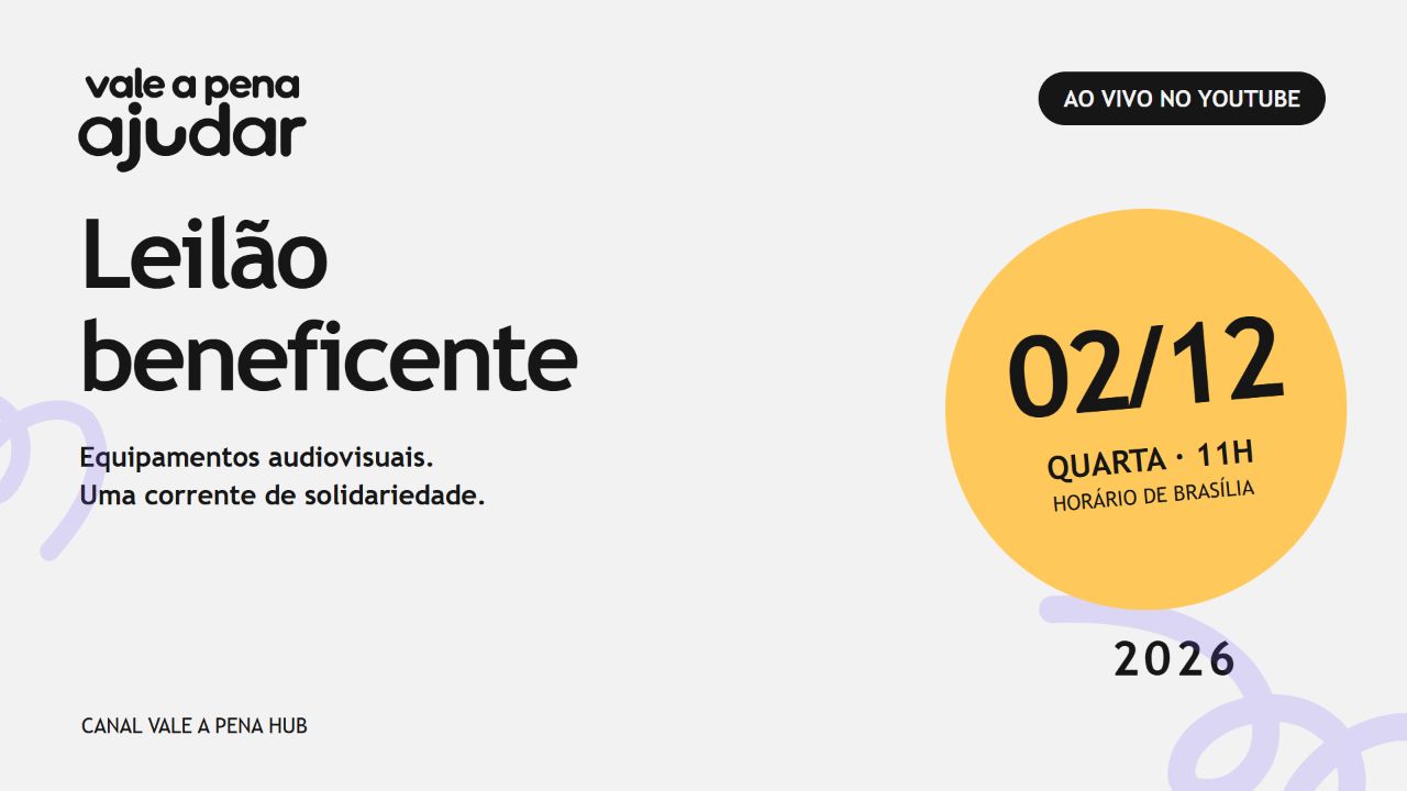 Leilão beneficente Vale a Pena Ajudar 2026